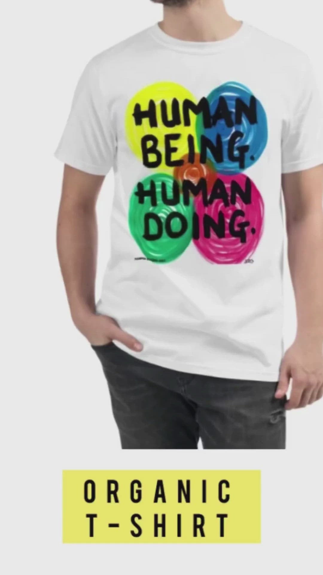 White Tee-shirt with exclusive artwork "human being, human doing' print 