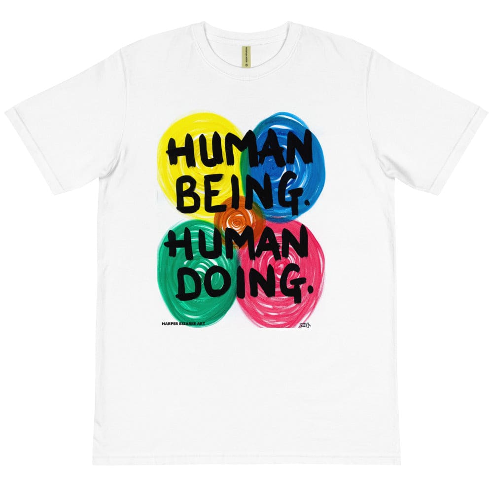 White Tee-shirt with exclusive artwork "human being, human doing' print 