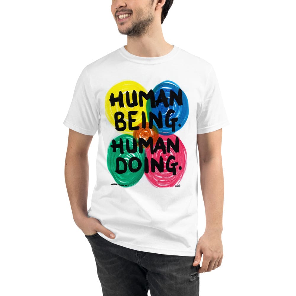 White Tee-shirt with exclusive artwork "human being, human doing' print 